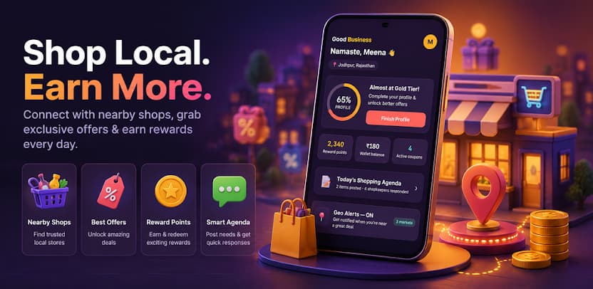 Good Business customer app showing nearby shops, offers, reward points, and shopping agenda